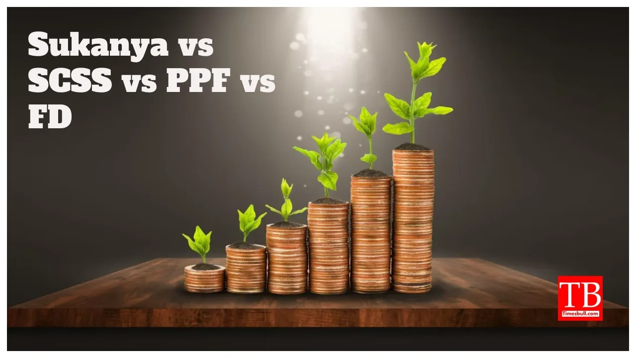 Sukanya vs SCSS vs PPF vs FD – Which Offers Highest Return, Check Interest Rates Here