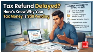 Tax Refund Delayed? Here’s