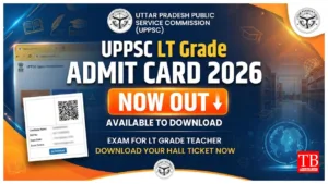UPPSC LT Grade Admit