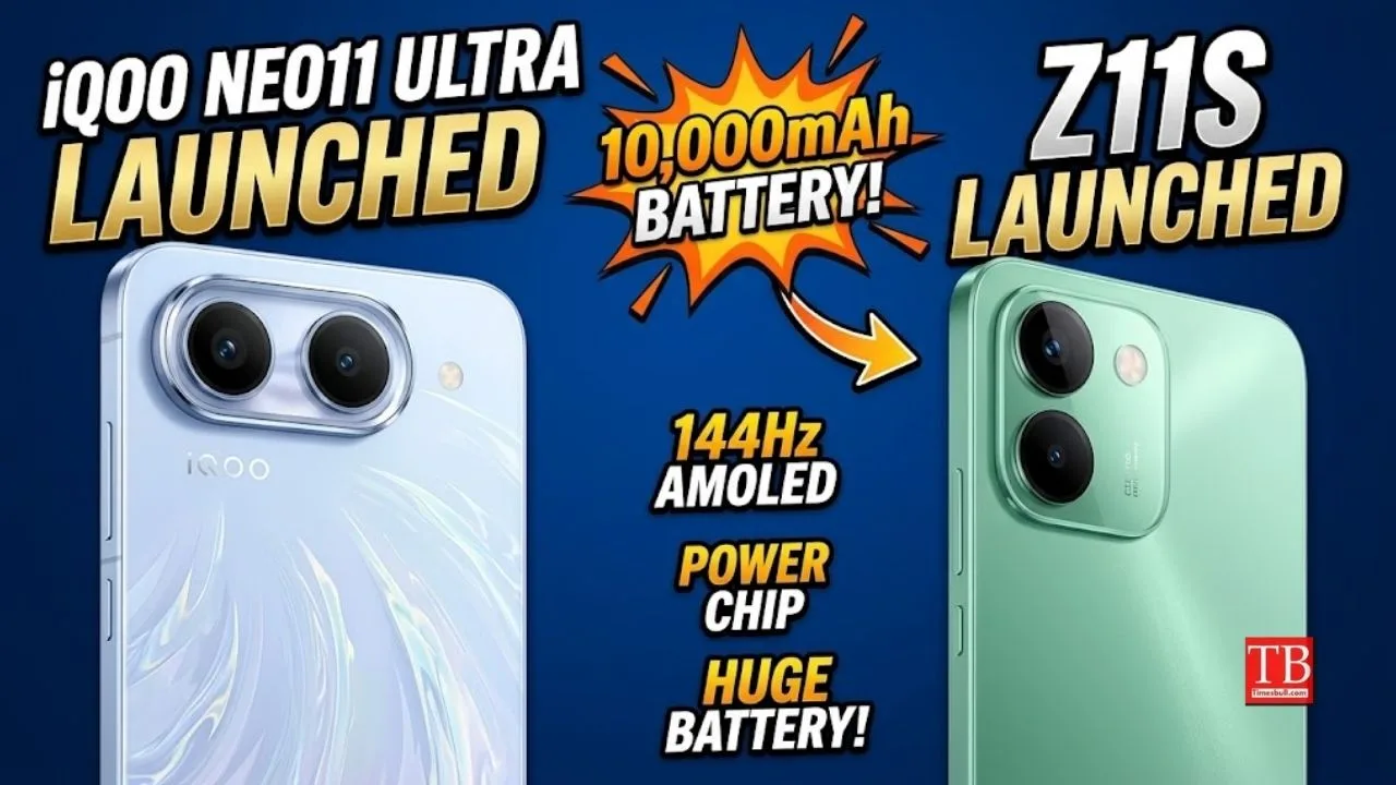 iQOO Neo11 Ultra and Z11S Launched with 10,000mAh Battery, 144Hz AMOLED Screen