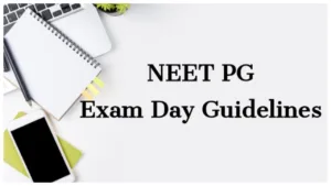 NEET PG Exam Guidelines