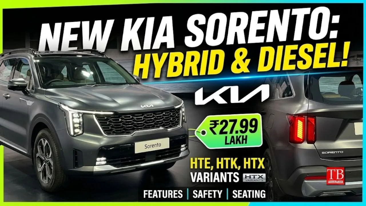 Kia Sorento Hybrid & Diesel – Know the features and prices of HTE, HTK, HTX Variants