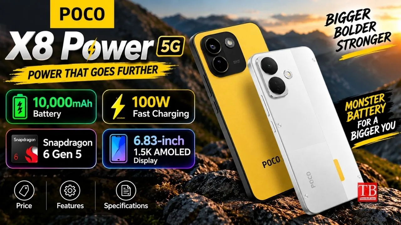 POCO X8 Power 5G Launched with a 10,000mAh Battery, 100W fast charging, 120Hz AMOLED Display