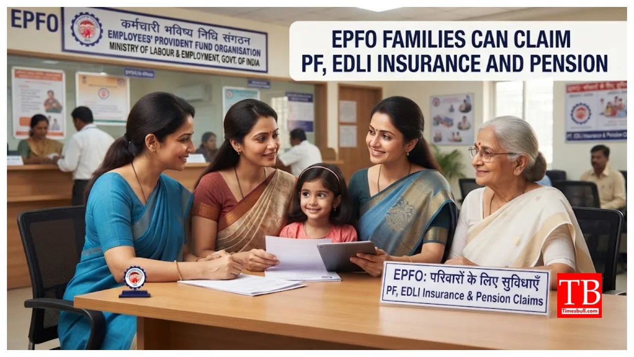 EPFO Update – Here’s How the Family Can Claim PF and EDLI after Member Death