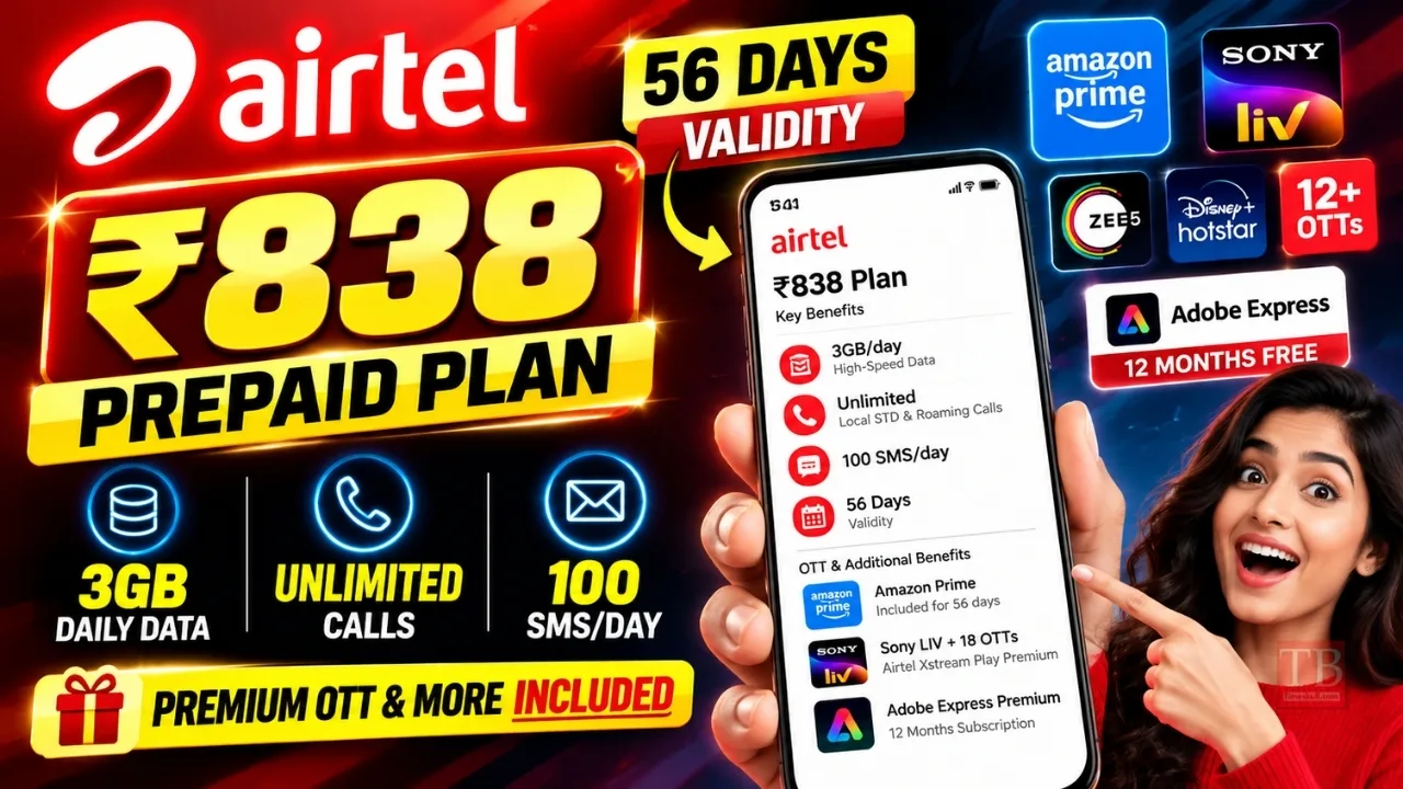 Airtel Best Plan – Get 56-Day Validity, 3GB/Day Data, Prime & Xstream Premium