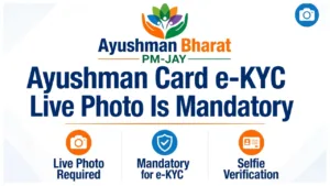 Ayushman Card e-KYC –