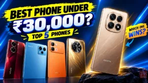 Best Phone Under ₹30,000