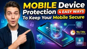Mobile Device Protection –