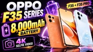 OPPO F35 Series Launched