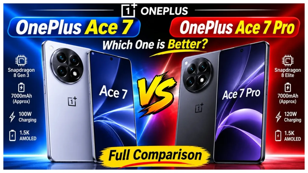 OnePlus Ace 7 vs Ace 7 Pro – Is the Pro Worth the Extra ₹6,000?