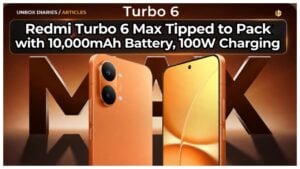 Redmi Turbo 6 Max