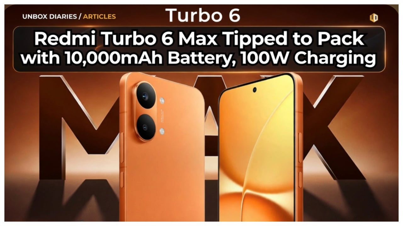 Redmi Turbo 6 Max Tipped to Pack with 10,000mAh Battery, 100W Charging
