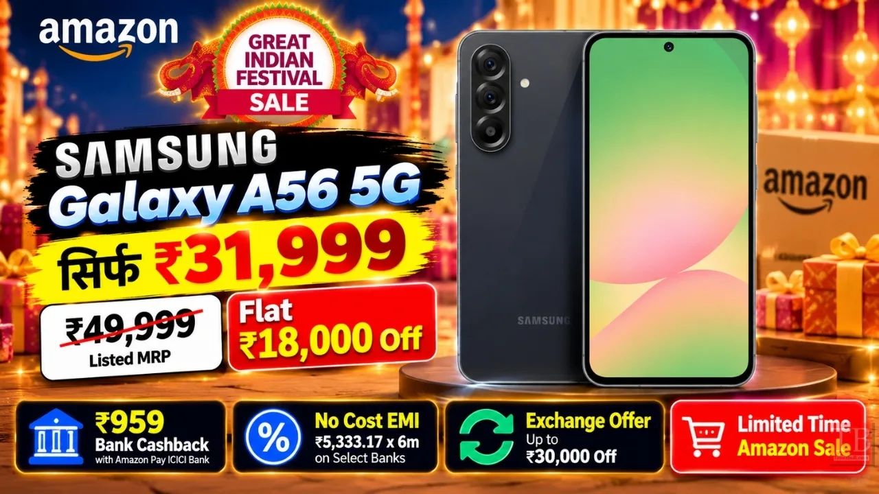 Samsung Galaxy A56 5G Available at ₹31,999, 36% Off in Amazon Sale