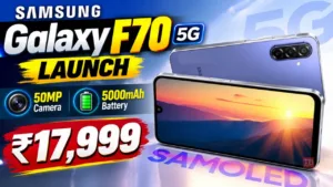 Galaxy F70 5G Debuts