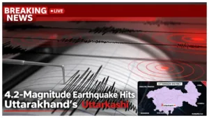 Uttarkashi Earthquake – 4.2