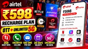 Airtel ₹598 Plan –