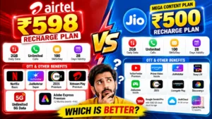 Airtel ₹598 vs Jio