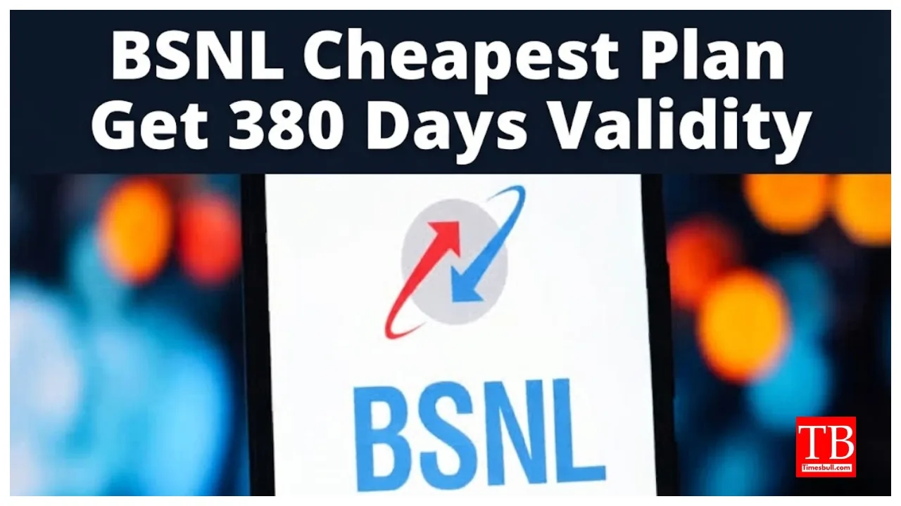BSNL Cheapest Plan – Get 380 Days Validity, 760GB Data & More Only at Rs 2,399