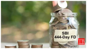 SBI 444-Day FD –