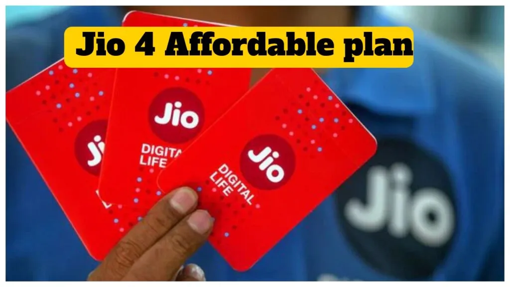 Jio 4 Affordable Plan