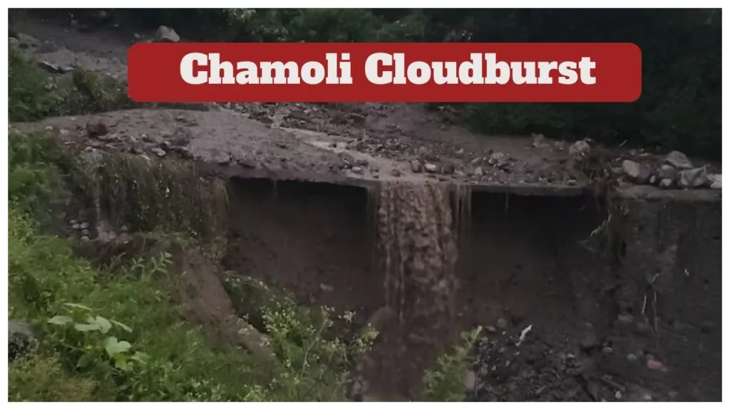 Chamoli Cloudburst