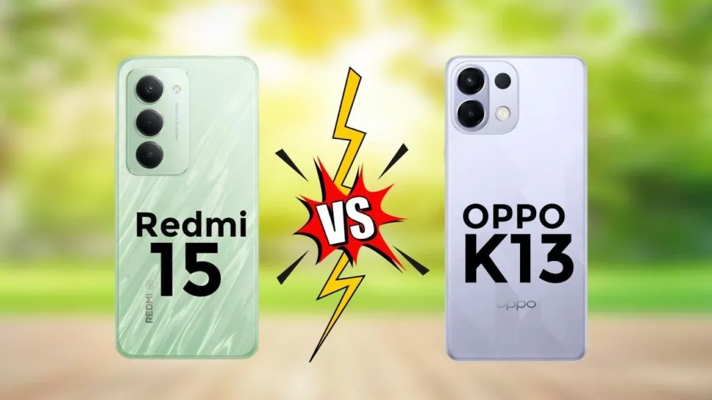 Oppo K13 vs Redmi 15 5G
