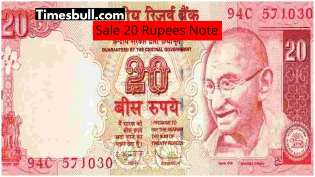 Sale 20 Rupees Note