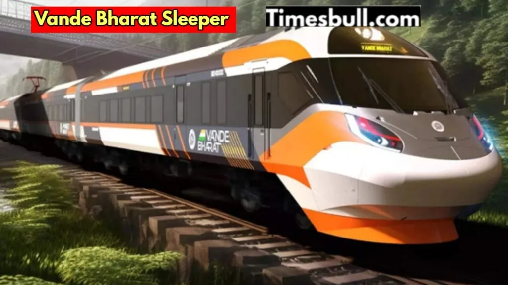 Vande Bharat Sleeper