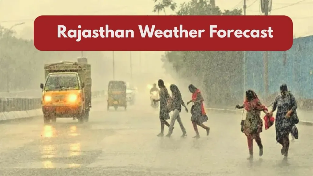 Rajasthan Weather Forecast