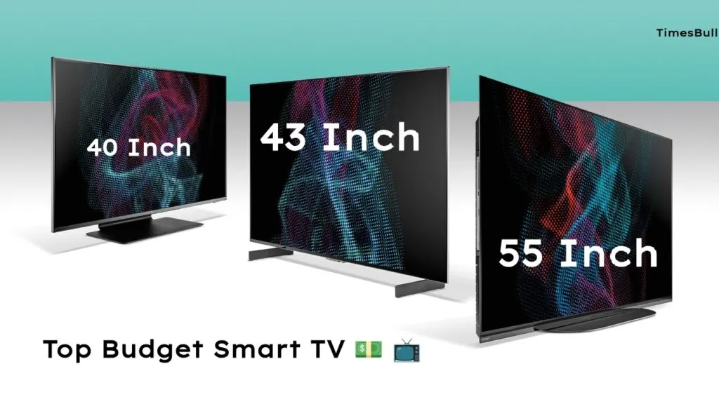 budget price Smart TV
