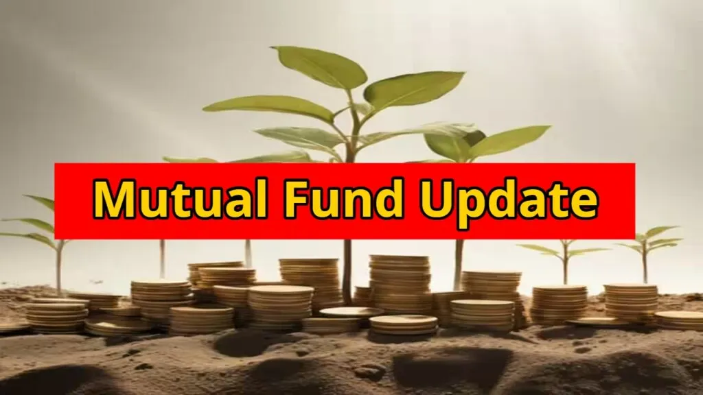 Mutual Fund Update