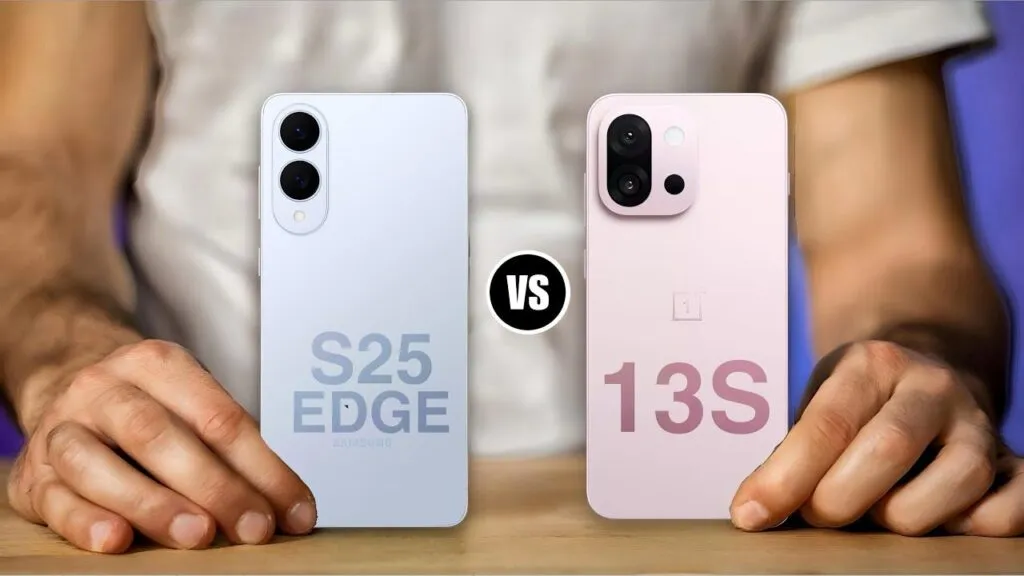 Samsung Galaxy S25 Edge Vs OnePlus 13s 5G