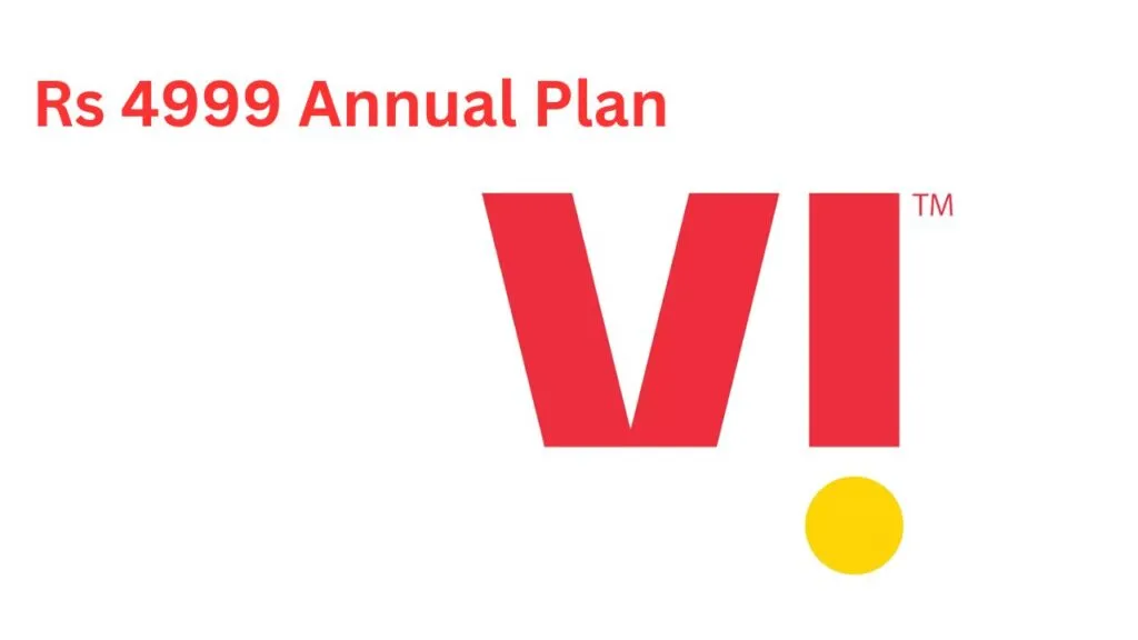 Vi ₹4999 Plan