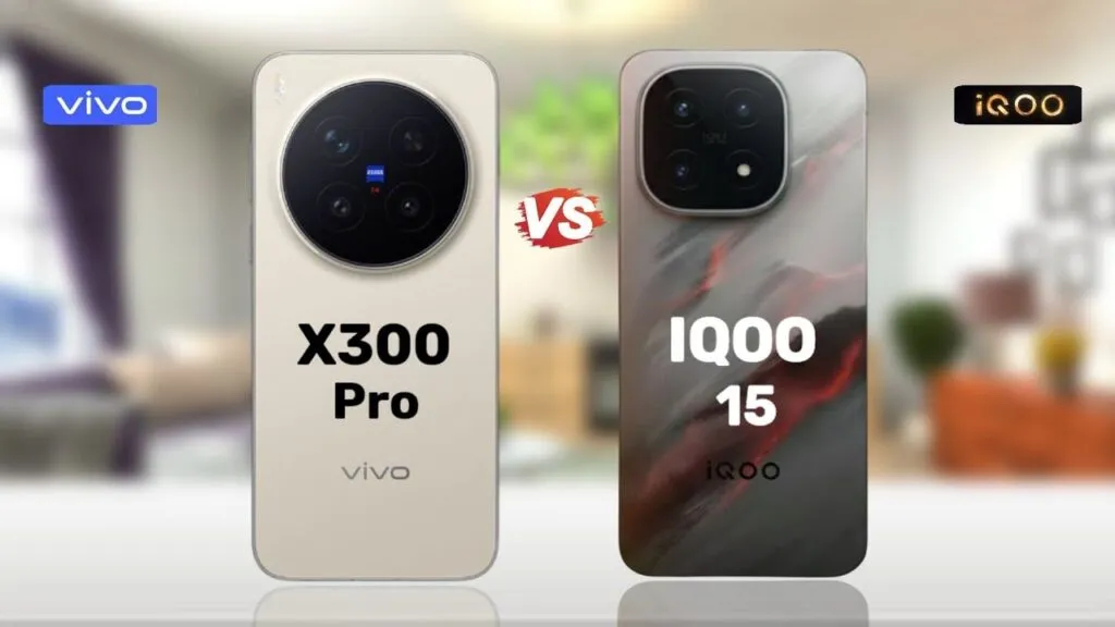 Vivo X300 Pro Vs IQOO 15