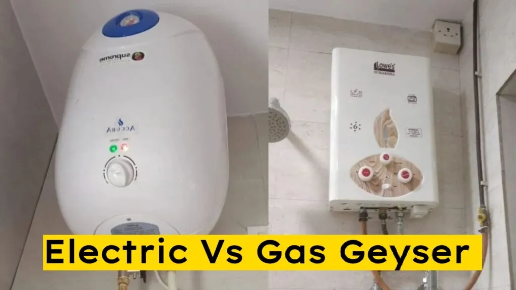 Gas Vs Electric Geyser
