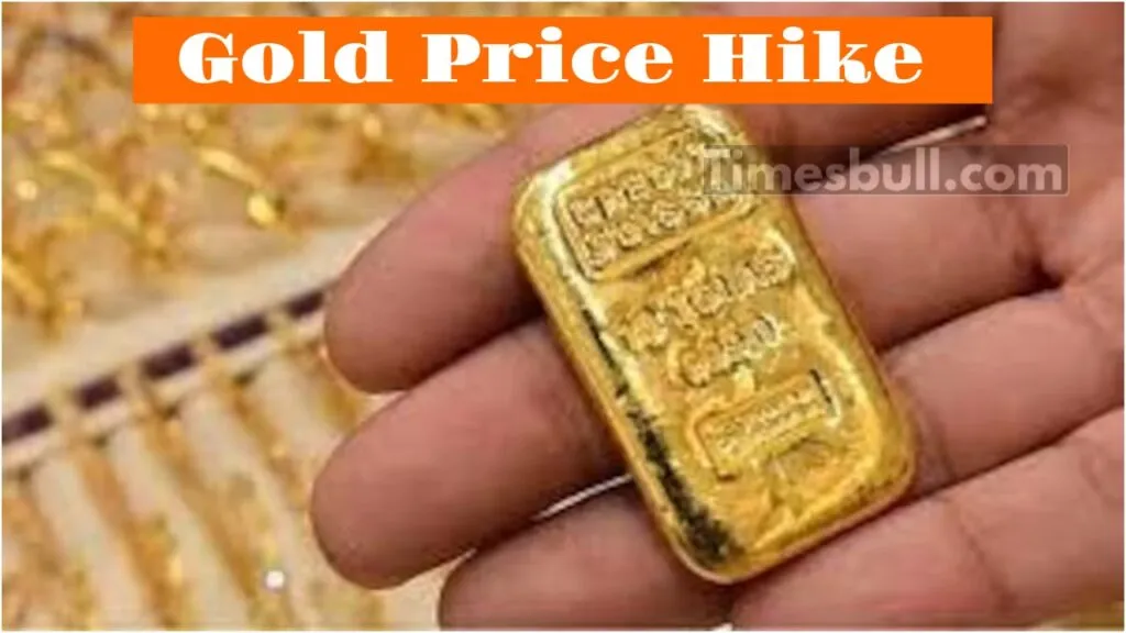 Gold price hike