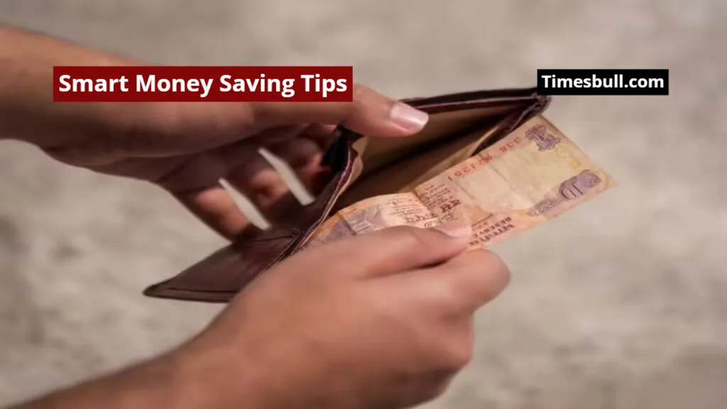 Smart Money Saving Tips